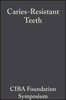 Caries-Resistant Teeth