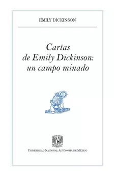 Cartas de Emily Dickinson: un campo minado