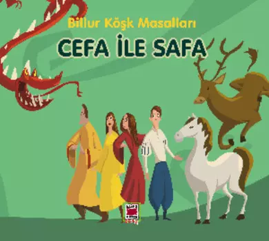 Cefa ile Safa-Billur K?k Masallar