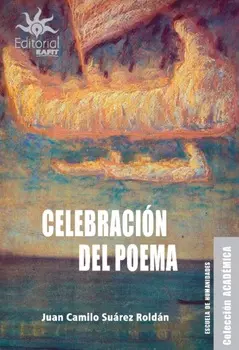 Celebraci?n del poema