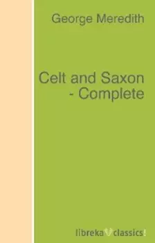 Celt and Saxon - Complete