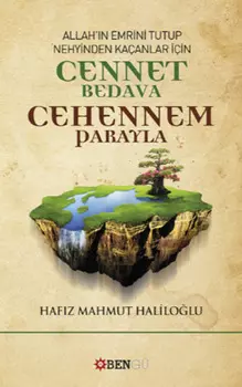 Cennet Bedava Cehennem Parayla