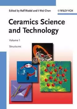 Ceramics Science and Technology, Volume 1