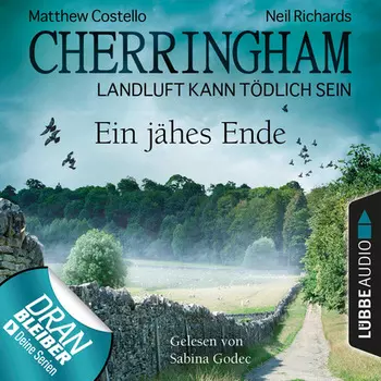 Cherringham - Landluft kann t?dlich sein, Folge 31: Ein j?hes Ende
