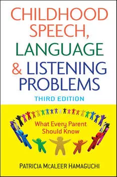 Childhood Speech, Language, and Listening Problems
