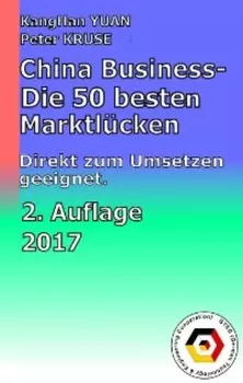 China Business - Die 50 besten Marktl?cken