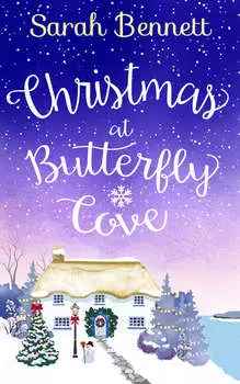 Christmas at Butterfly Cove: A delightfully feel-good festive romance!