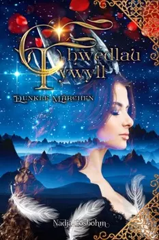 Chwedlau Tywyll - Dunkle M?rchen