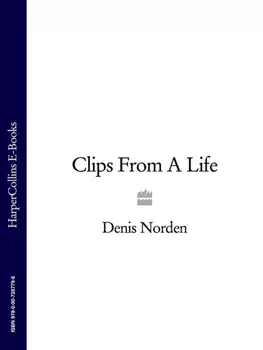 Clips From A Life