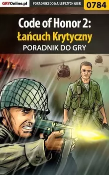 Code of Honor 2: acuch Krytyczny