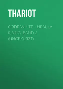 Code White - Nebula Rising, Band 3 (ungek?rzt)