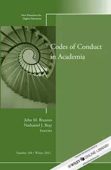 Codes of Conduct in Academia. New Directions for Higher Education, Number 160
