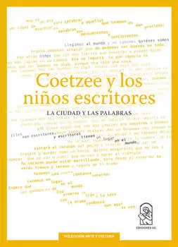 Coetzee y los ni?os escritores