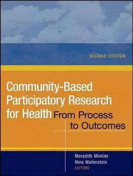 Community-Based Participatory Research for Health