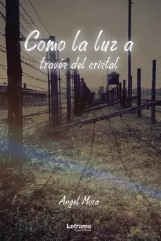 Como la luz a trav?s del cristal