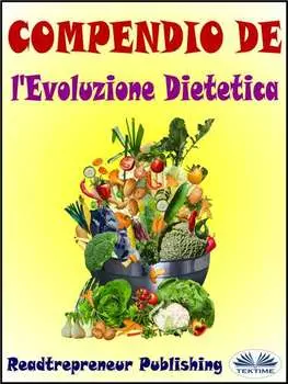 Compendio De L'Evoluzione Dietetica