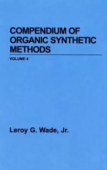 Compendium of Organic Synthetic Methods