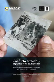 Conflicto armado y organizaci?n campesina