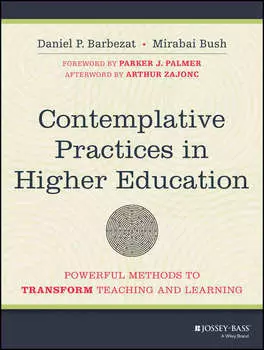 Contemplative Practices in Higher Education