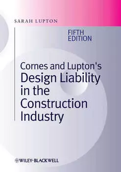 Cornes and Lupton's Design Liability in the Construction Industry