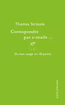 Correspondre par e-mails...