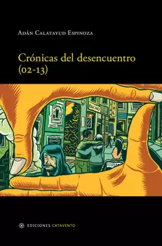 Cr?nicas del desencuentro (02-13)