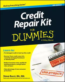 Credit Repair Kit For Dummies