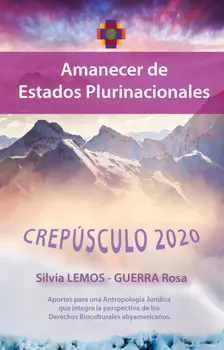 Crep?sculo 2020 - Amanecer de estados plurinacionales