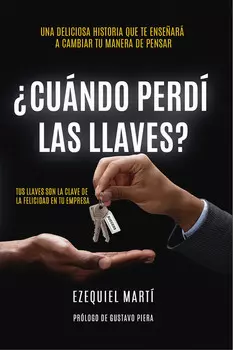 ?Cu?ndo perd? las llaves?