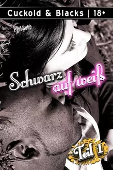 Cuckold & Blacks: Schwarz auf wei?, Teil 1