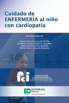 Cuidado de enfermer?a al ni?o con cardiopat?a