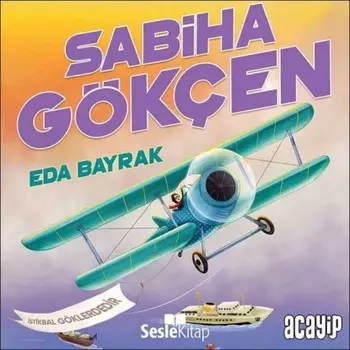 Cumhuriyetin Yldzlar 10 - Sabiha G?k?en