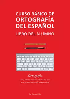 Curso b?sico de ortograf?a del espa?ol
