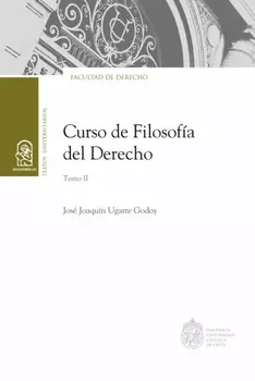 Curso de Filosof?a del Derecho. Tomo II