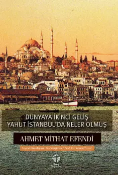 D?nyaya kinci Geli yahut stanbul’da Neler Olmu