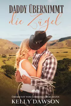 Daddy ?bernimmt Die Z?gel