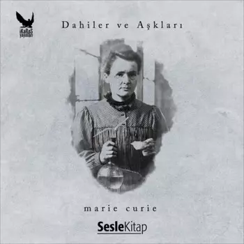 Dahiler ve Aklar Marie Curie