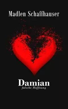 Damian - Falsche Hoffnung