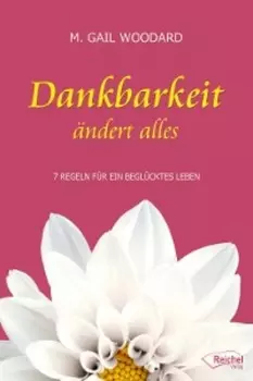 Dankbarkeit ?ndert alles