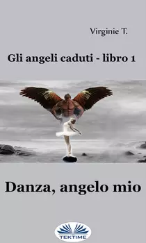 Danza, Angelo Mio