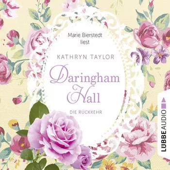 Daringham Hall, Folge 3: Die R?ckkehr