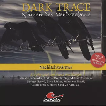 Dark Trace - Spuren des Verbrechens, Folge 5: Nachtschw?rmer