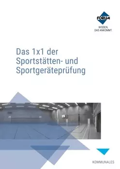 Das 1x1 der Sportst?tten- und Sportger?tepr?fung