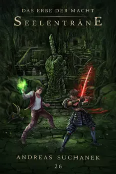 Das Erbe der Macht - Band 26: Seelentr?ne