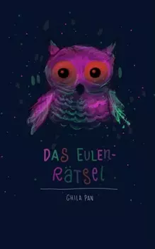 Das Eulenr?tsel