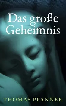 Das gro?e Geheimnis