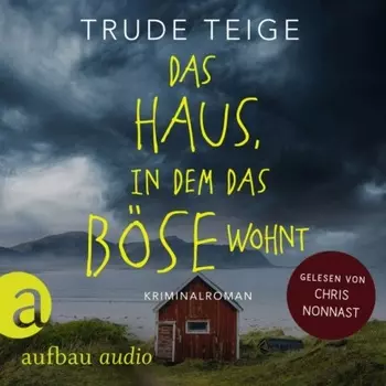 Das Haus, in dem das B?se wohnt - Kajsa Coren, Band 2 (Ungek?rzt)
