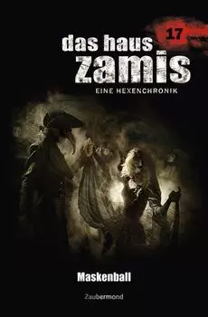 Das Haus Zamis 17 - Maskenball