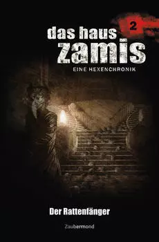 Das Haus Zamis 2 - Der Rattenf?nger
