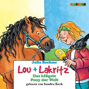 Das kl?gste Pony der Welt - Lou + Lakritz 3